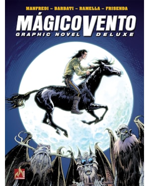 Mágico vento deluxe volume 07: o demônio dos enganos