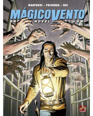 Mágico vento deluxe volume 10: a mão esquerda do diabo