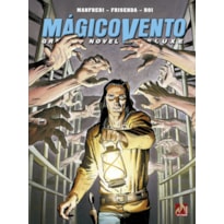 MÁGICO VENTO DELUXE VOLUME 10 - A MÃO ESQUERDA DO DIABO - VOL. 10