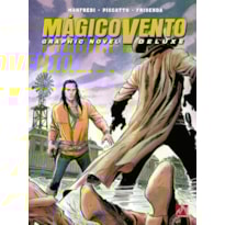 MÁGICO VENTO DELUXE VOLUME 12: OS IMPIEDOSOS / O HOMEM SEM ROSTO