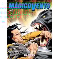 MÁGICO VENTO VOLUME 02 - GARRAS