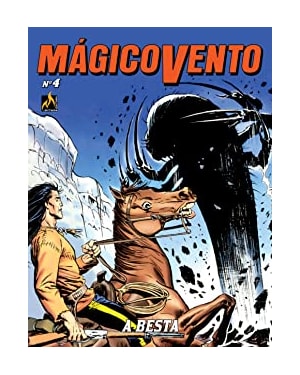 MÁGICO VENTO VOLUME 04 - A BESTA