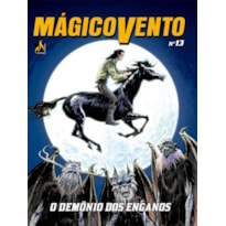 MÁGICO VENTO - VOLUME 13 - O DEMÔNIO DOS ENGANOS - VOL. 13