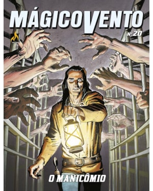 MÁGICO VENTO - VOLUME 20: O MANICÔMIO