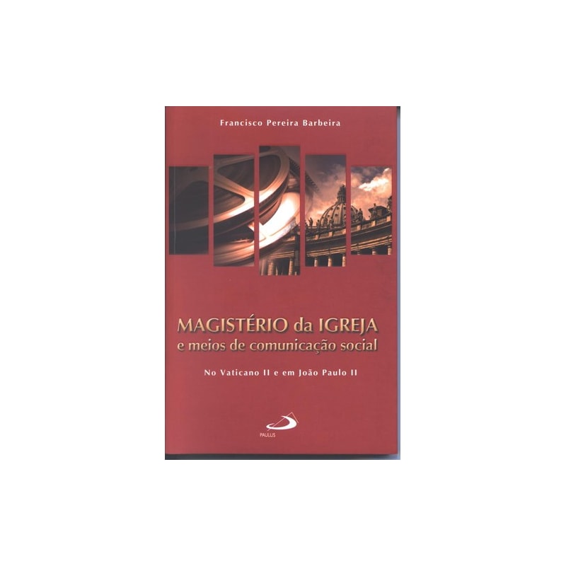 MAGISTERIO DA IGREJA  - 1ª