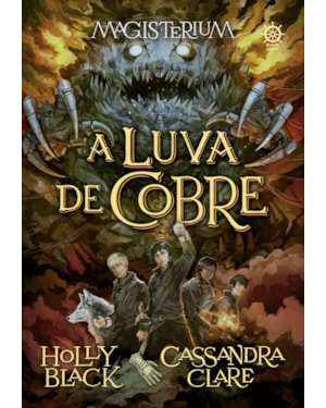 MAGISTERIUM: A LUVA DE COBRE (VOL. 2)