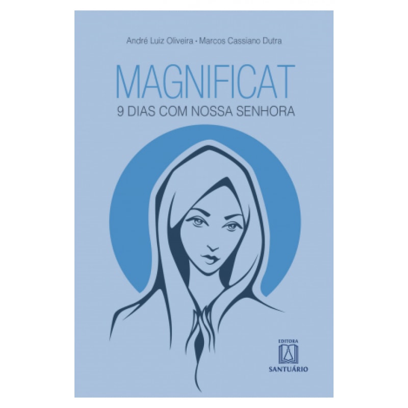 MAGNIFICAT - 9 DIAS COM NOSSA SENHORA