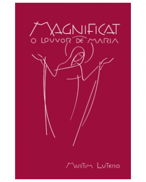 MAGNIFICAT - O LOUVOR DE MARIA (BRANCO)