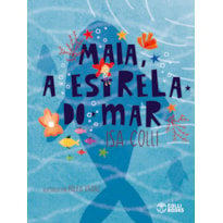MAIA, A ESTRELA DO MAR