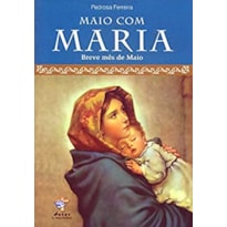 MAIO COM MARIA - BREVE MES COM MARIA