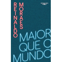 MAIOR QUE O MUNDO - VOLUME 1