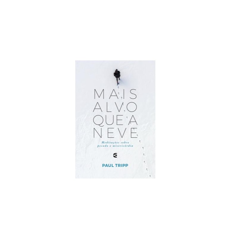 MAIS ALVO QUE A NEVE