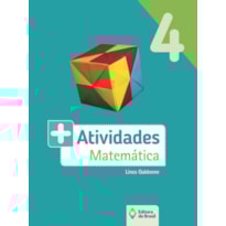 MAIS ATIVIDADES - MATEMÁTICA - 4º ANO - ENSINO FUNDAMENTAL I