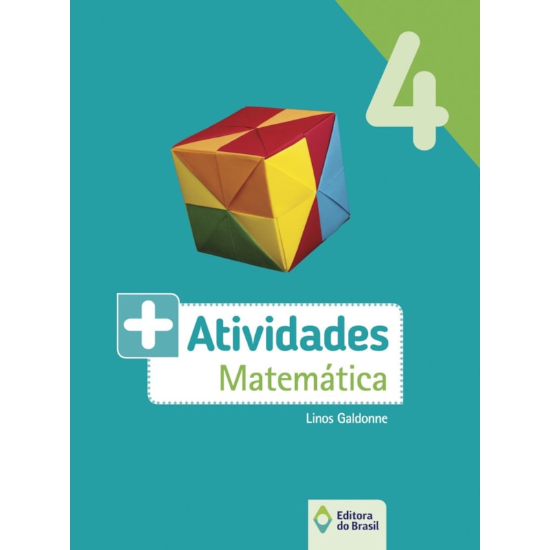 MAIS ATIVIDADES - MATEMÁTICA - 4º ANO - ENSINO FUNDAMENTAL I