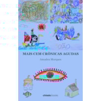 MAIS CEM CRÔNICAS AGUDAS
