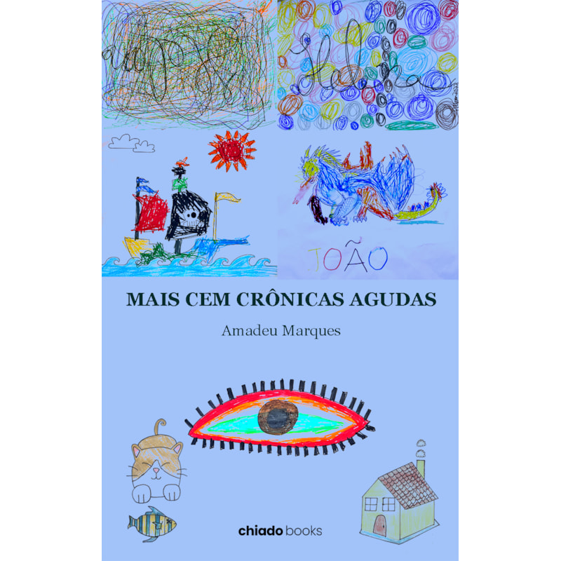 MAIS CEM CRÔNICAS AGUDAS