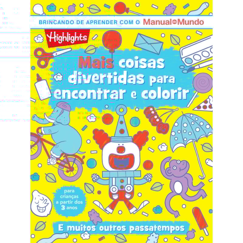 MAIS COISAS DIVERTIDAS PARA ENCONTRAR E COLORIR - LIVRO 2: LIVRO DE COISAS DIVERTIDAS PARA ENCONTRAR E COLORIR