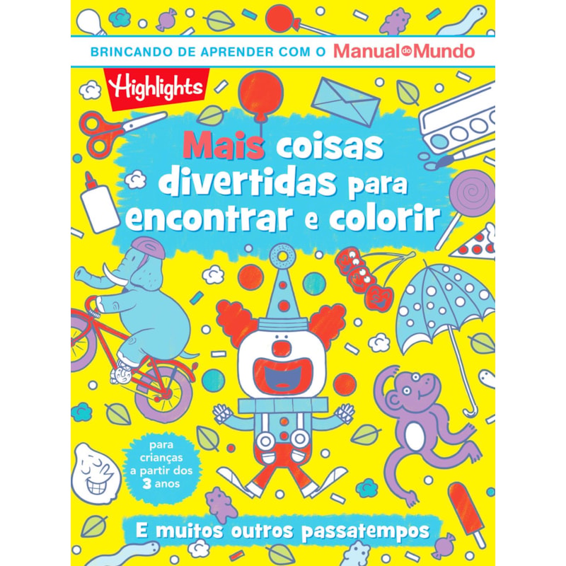 MAIS COISAS DIVERTIDAS PARA ENCONTRAR E COLORIR - LIVRO 2: LIVRO DE COISAS DIVERTIDAS PARA ENCONTRAR E COLORIR