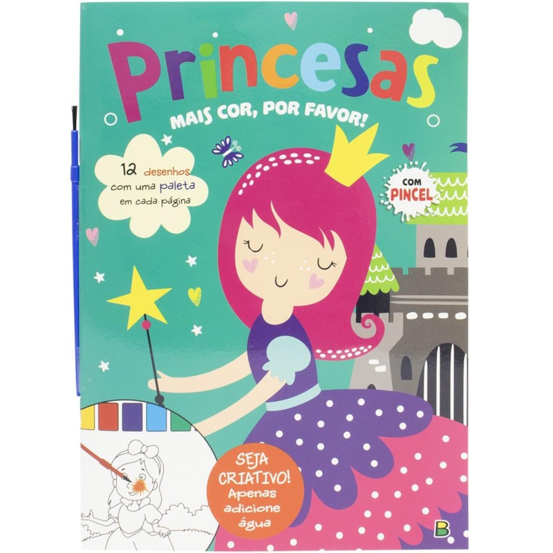 MAIS COR, POR FAVOR! PRINCESAS