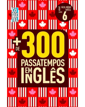 MAIS DE 300 PASSATEMPOS EM INGLÊS - NÍVEL FÁCIL - MÉDIO - DIFÍCIL - Nº 6