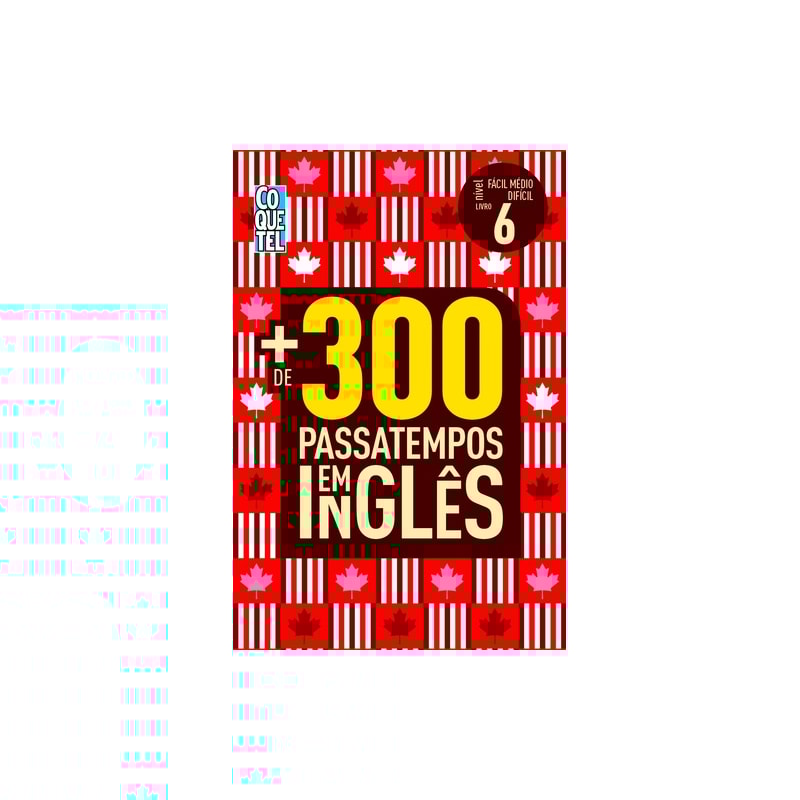 MAIS DE 300 PASSATEMPOS EM INGLÊS - NÍVEL FÁCIL - MÉDIO - DIFÍCIL - Nº 6