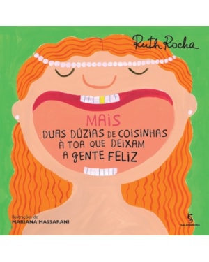 Mais duas dúzias de coisinhas à toa que deixam a gente feliz