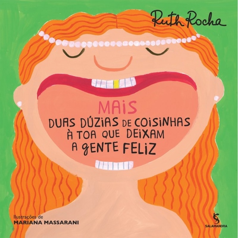 Mais duas dúzias de coisinhas à toa que deixam a gente feliz