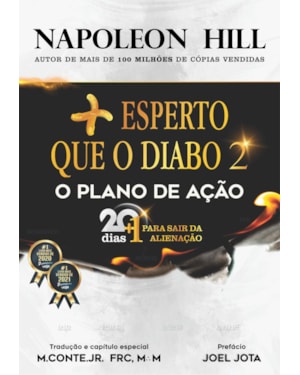 Mais Esperto que o Diabo 2: O plano de ação: 20+1 dias para sair da Alienação