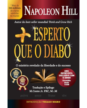 Mais esperto que o diabo: o mistério revelado da liberdade e do sucesso