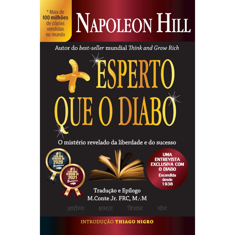 Mais esperto que o diabo: o mistério revelado da liberdade e do sucesso