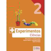 MAIS EXPERIMENTOS - CIÊNCIAS - 2º ANO - ENSINO FUNDAMENTAL I