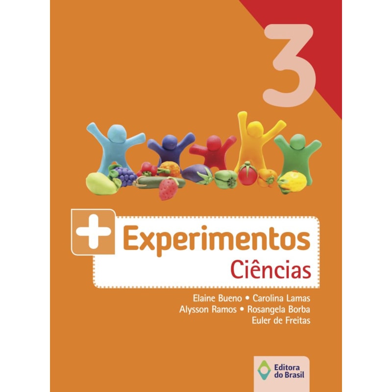 MAIS EXPERIMENTOS - CIÊNCIAS - 3º ANO - ENSINO FUNDAMENTAL I