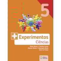MAIS EXPERIMENTOS - CIÊNCIAS - 5º ANO - ENSINO FUNDAMENTAL I