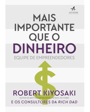 Mais importante que o dinheiro: equipe de empreendedores