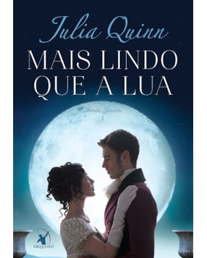 MAIS LINDO QUE A LUA (IRMÃS LYNDON - LIVRO 1)