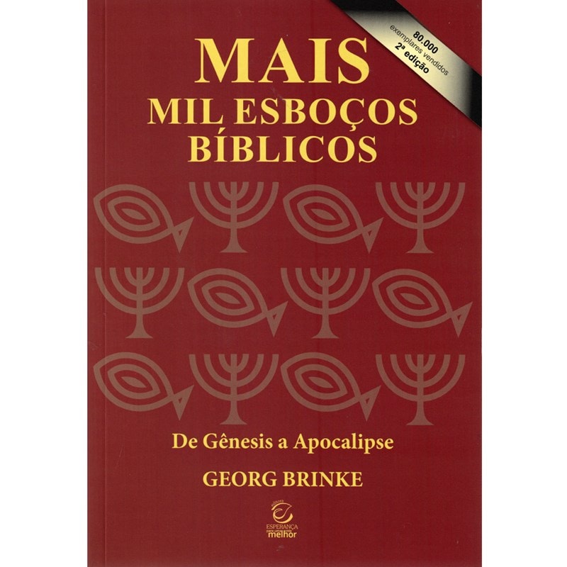 Mais mil esboços bíblicos: de gênesis a apocalipse