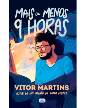 MAIS OU MENOS 9 HORAS
