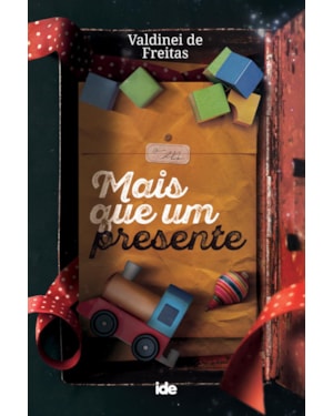 MAIS QUE UM PRESENTE