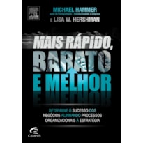 MAIS RÁPIDO, BARATO E MELHOR