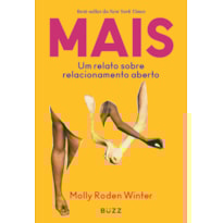 MAIS: UM RELATO SOBRE RELACIONAMENTO ABERTO