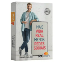Mais vida real, menos redes sociais: 100 Cards para você repensar sua rotina digital