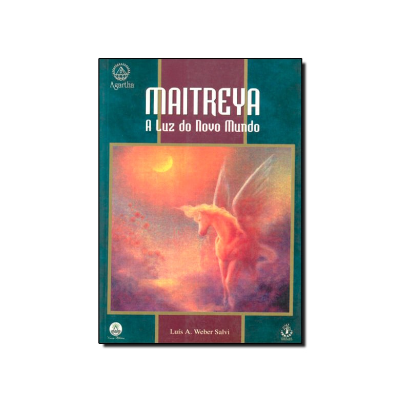 MAITREYA - A LUZ DO NOVO MUNDO - 1