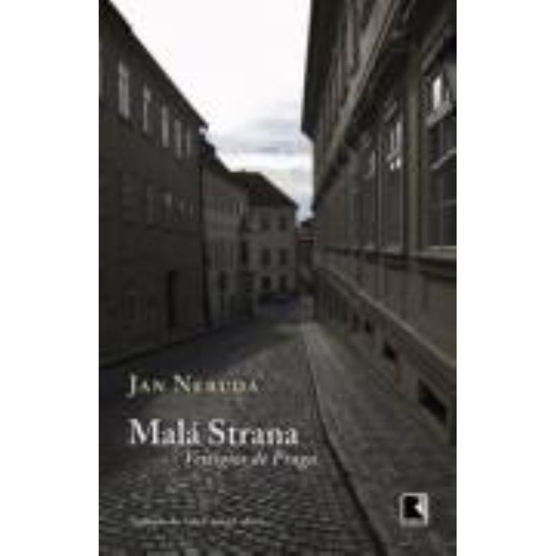 MALÁ STRANA: VESTÍGIOS DE PRAGA: VESTÍGIOS DE PRAGA