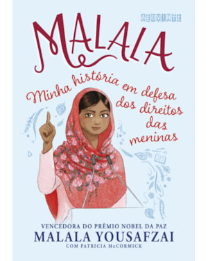 MALALA (EDIÇÃO INFANTOJUVENIL): MINHA HISTÓRIA EM DEFESA DOS DIREITOS DAS MENINAS
