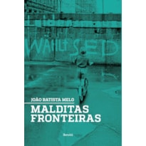 MALDITAS FRONTEIRAS