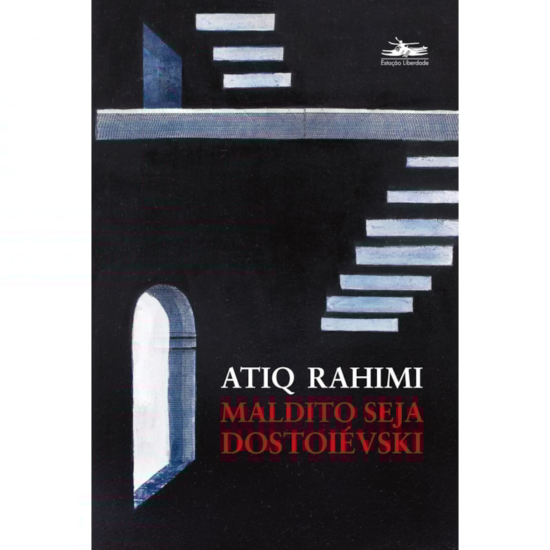 MALDITO SEJA DOSTOIÉVSKI
