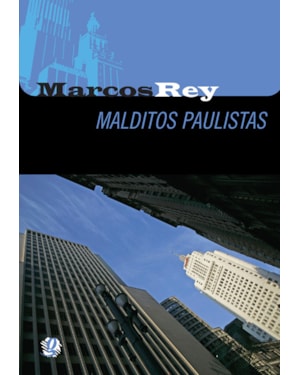 Malditos paulistas
