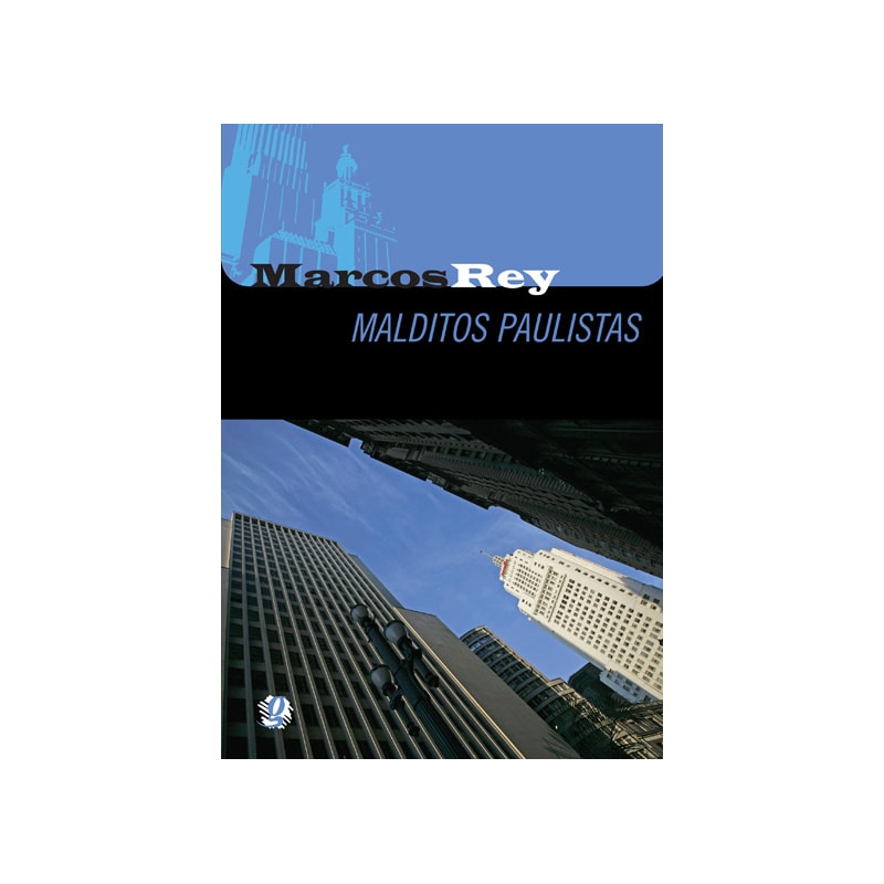 MALDITOS PAULISTAS