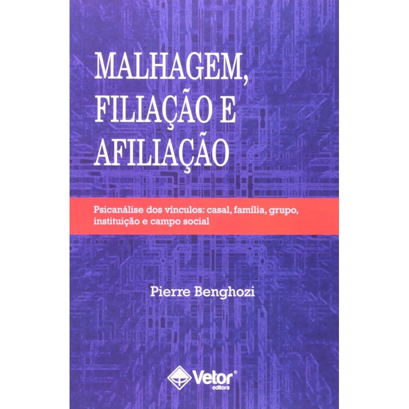 MALHAGEM, FILIACAO E AFILIAÇÃO