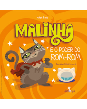 MALINHA E O PODER DO ROM-ROM